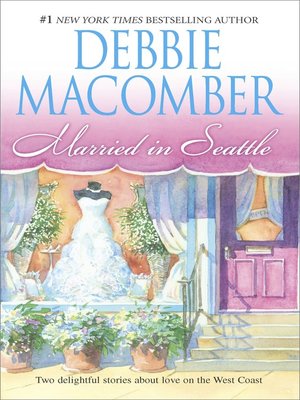 Married in Seattle: First Comes Marriage\Wanted: Perfect Partner - ebook